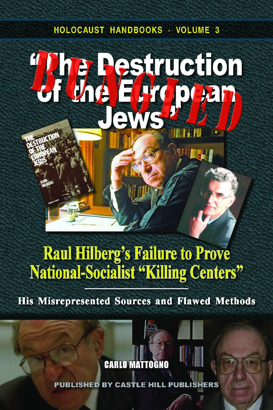 Bungled: “The Destruction of the European Jews”