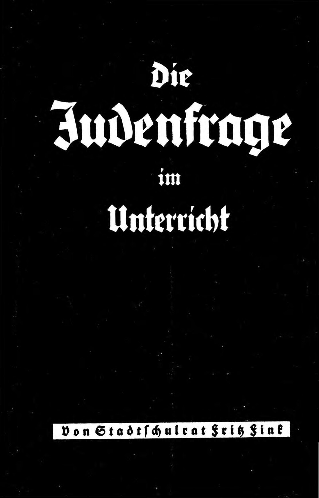 Die Judenfrage im Unterricht