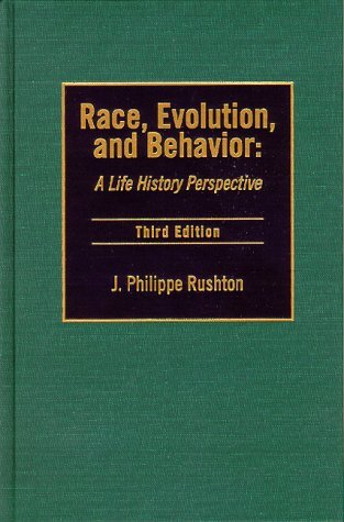 Race, Evolution and Behavior: A Life History Perspective