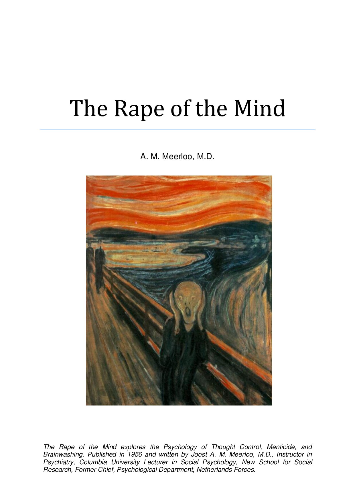 The Rape of the Mind