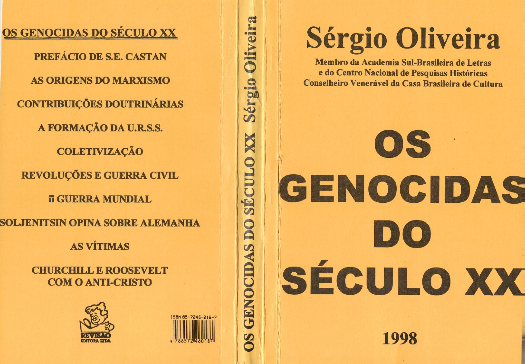 Os Genocidas do Século XX