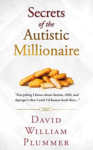 Secrets of the Autistic Millionaire