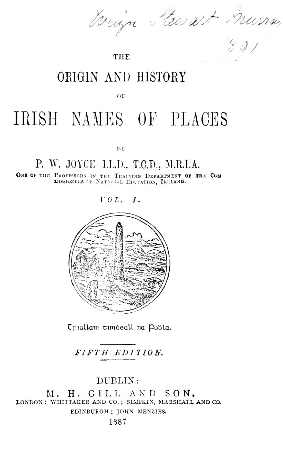 The Origin and History of Irish Names of Places