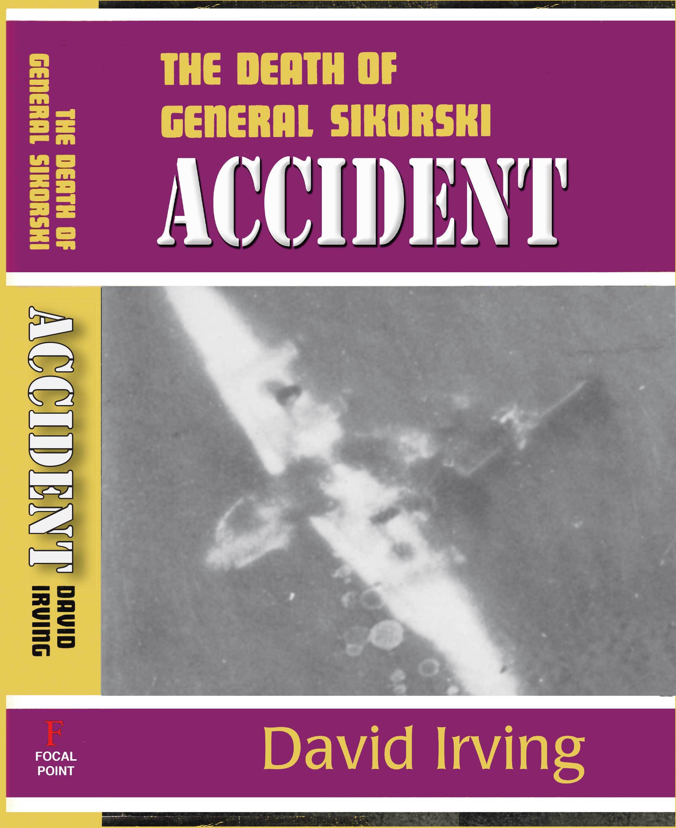 Accident: the Death of General Sikorski