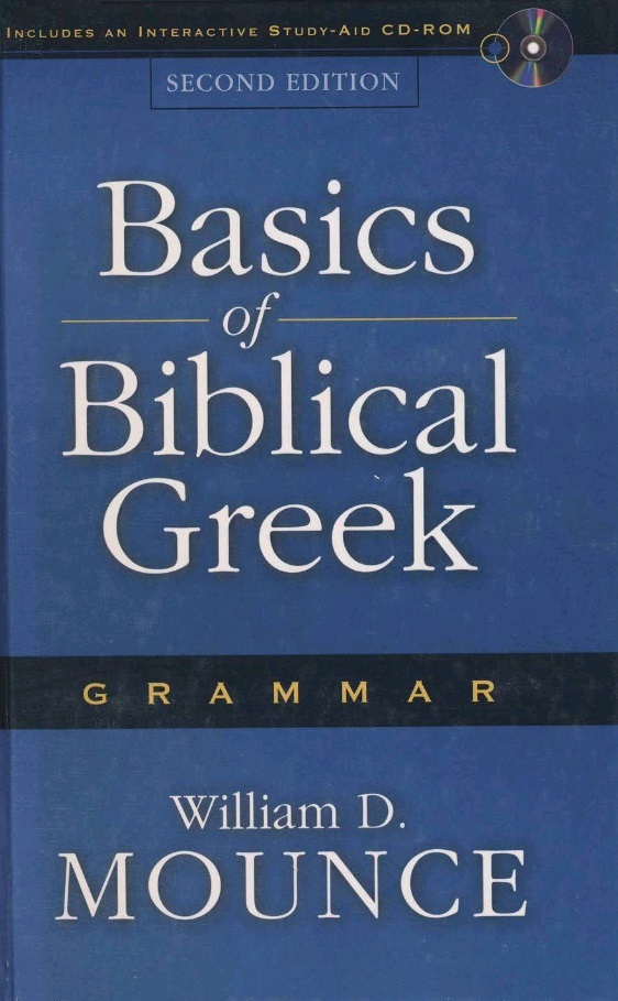 Basics of Biblical Greek Grammar