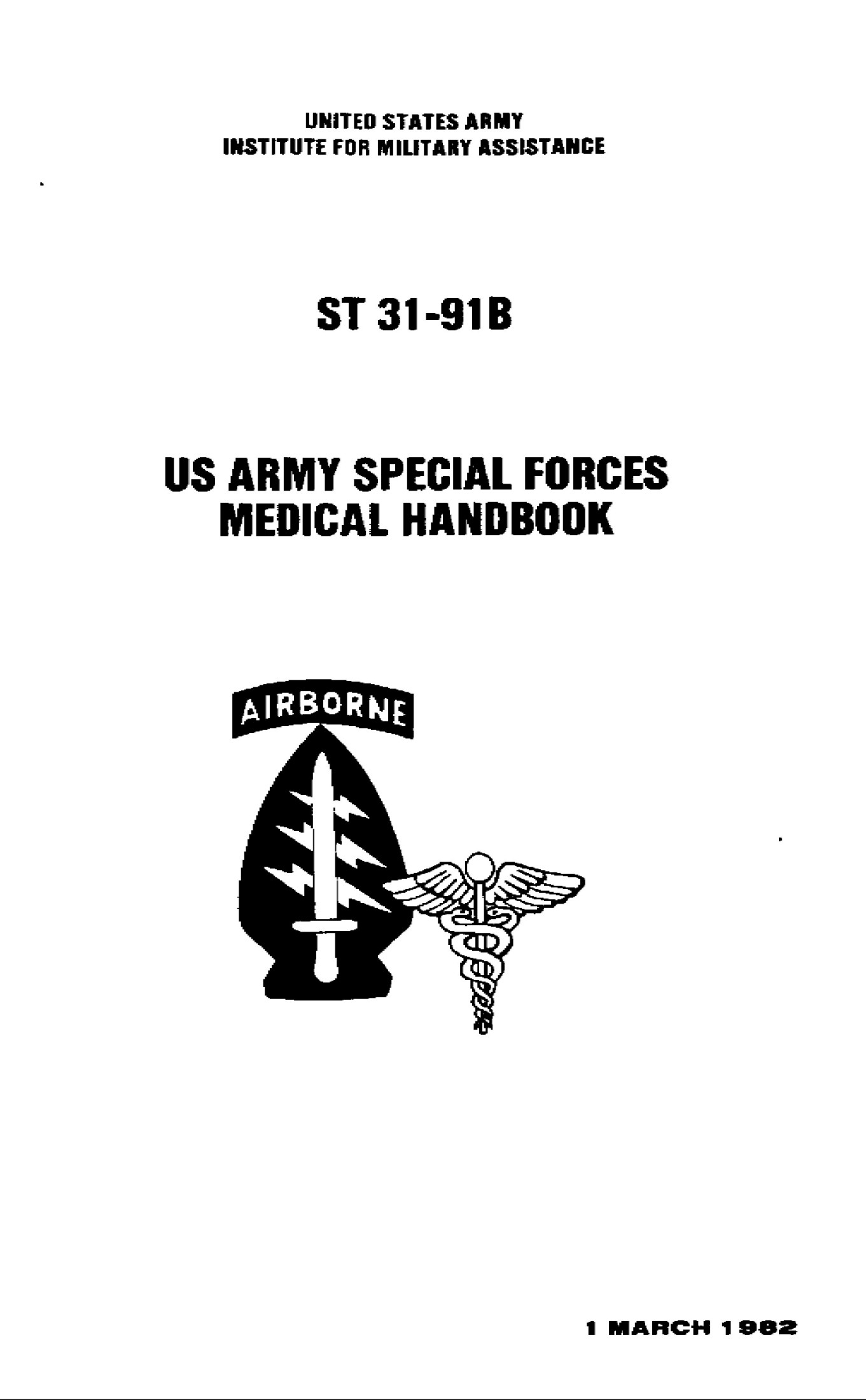 ST 31-91B Special Forces Medical Handbook