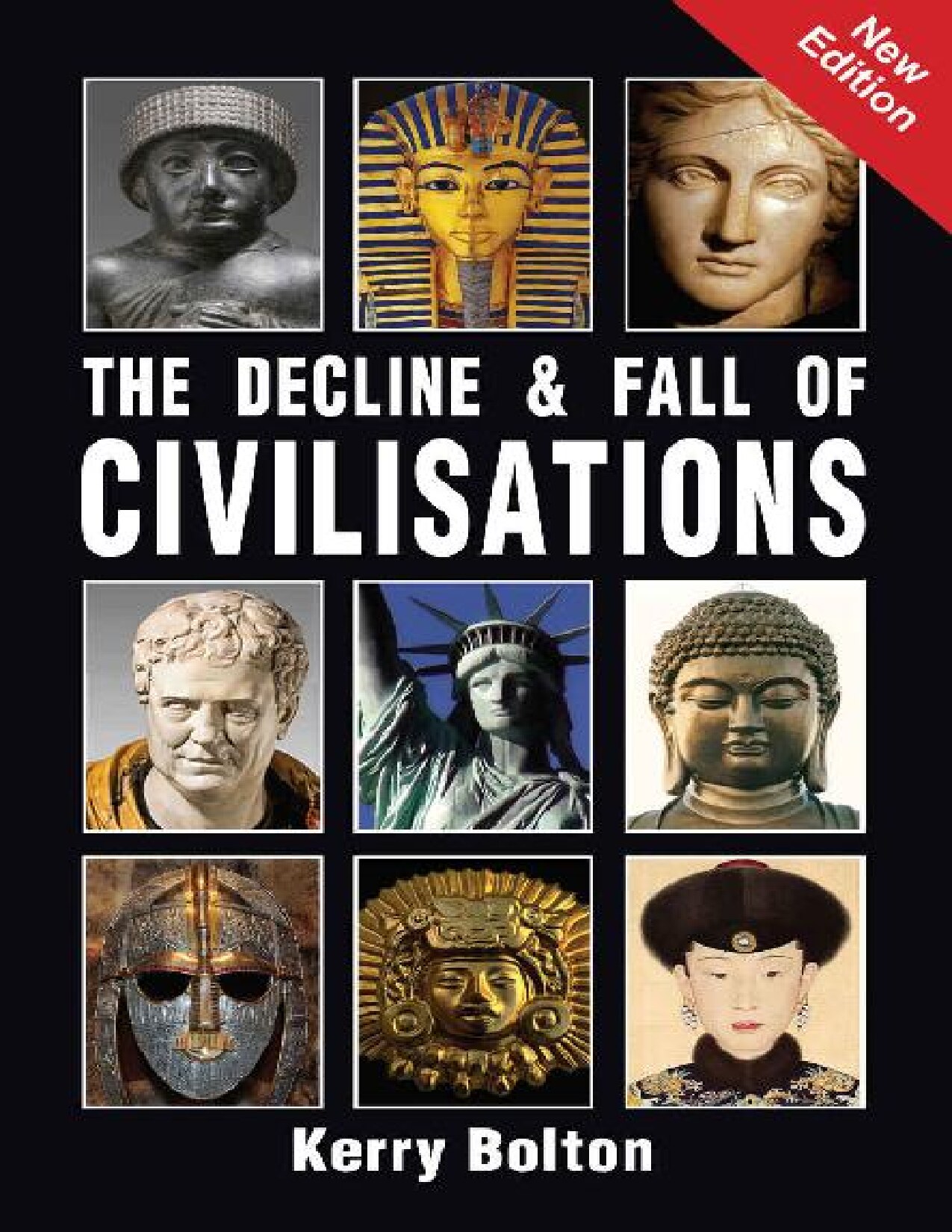 The Decline and Fall of Civilisations