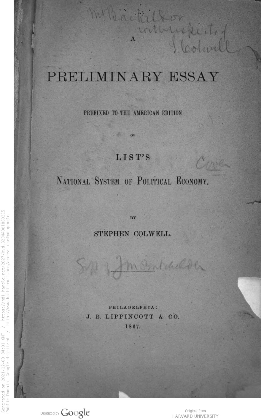 A preliminary essay prefixed to the American edition of List's National system of political economy / by Stephen Colwell.