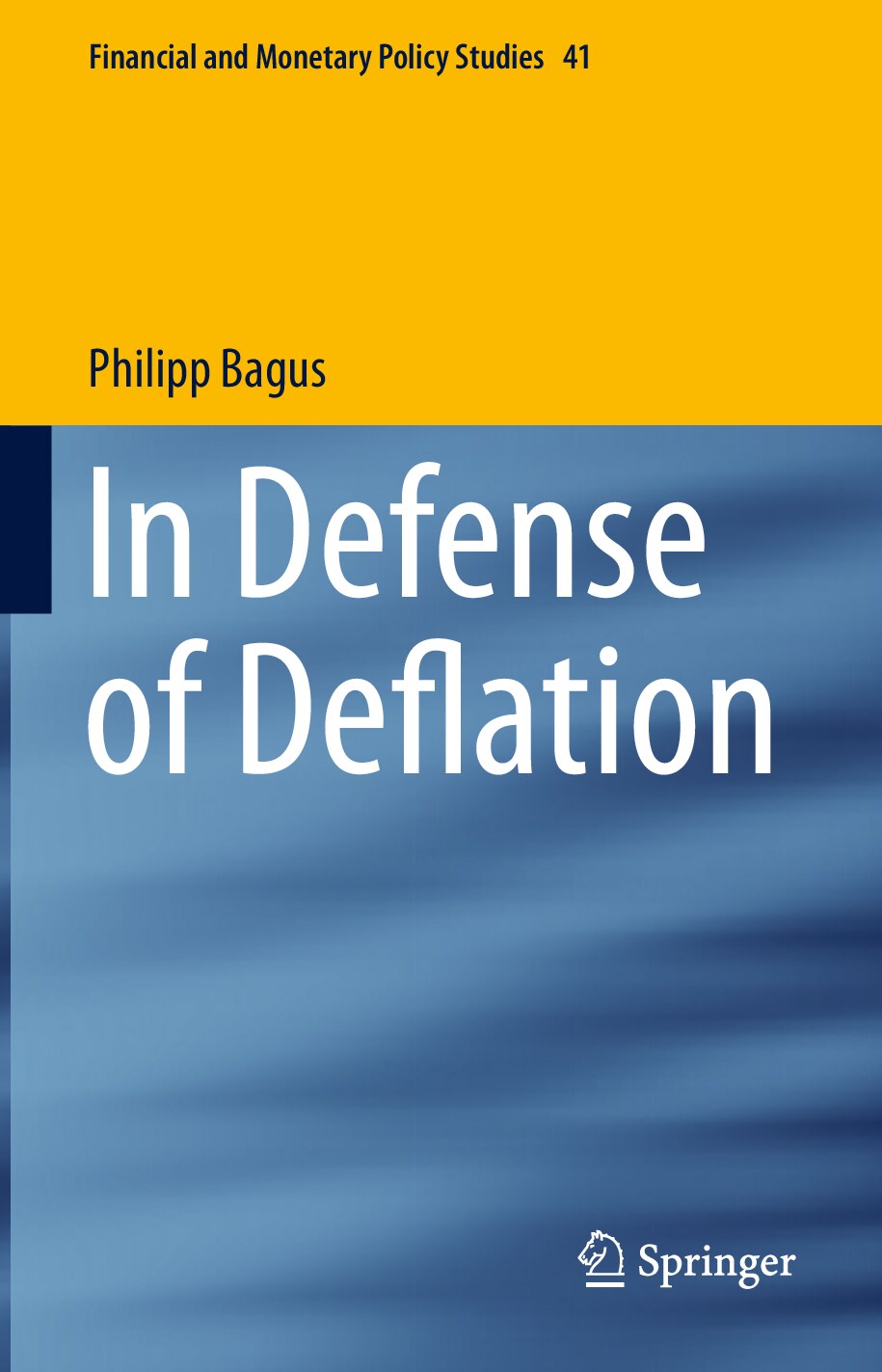 Phillip Bagus - In Defense of Deflation