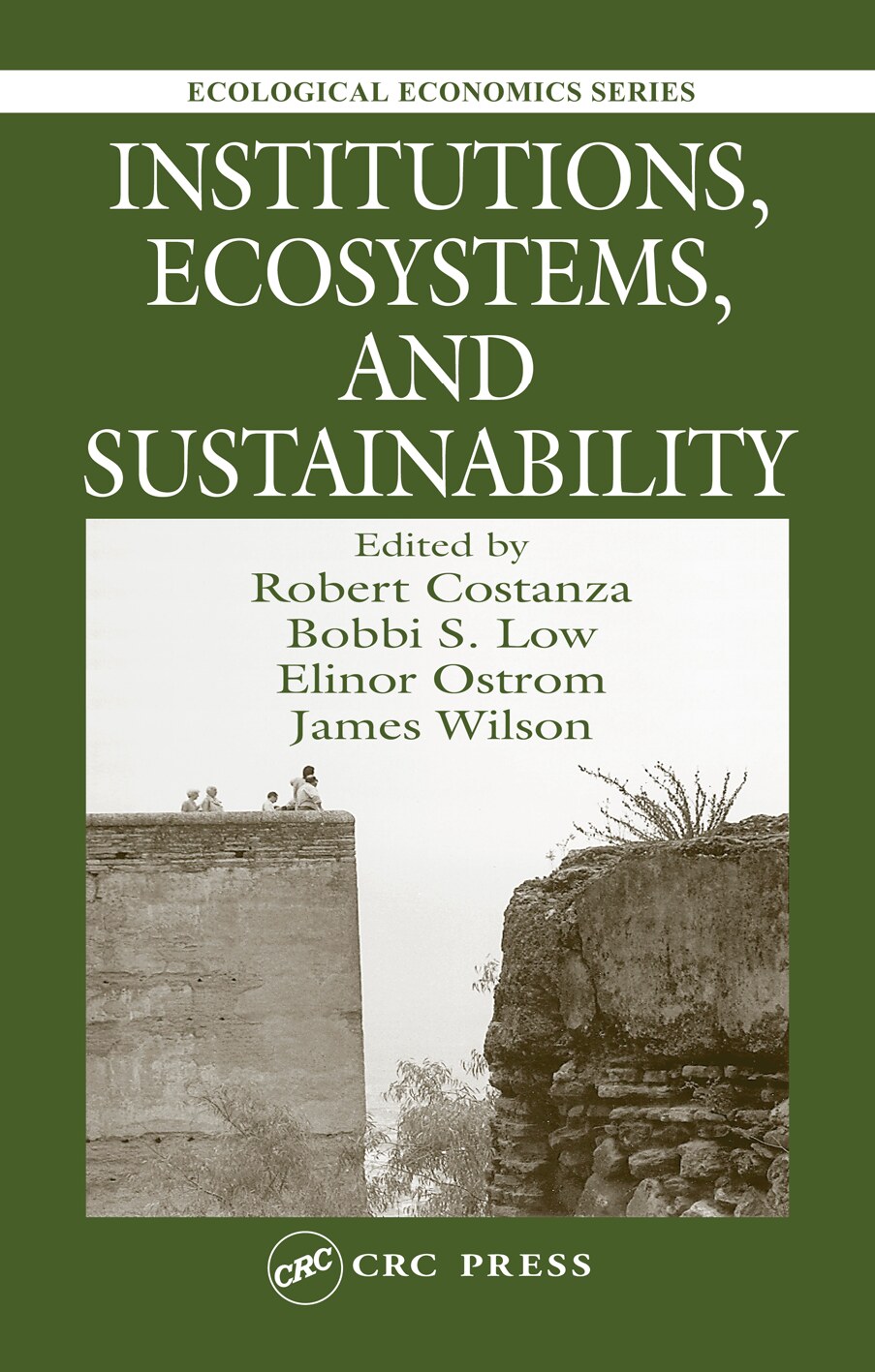 Institutions, Ecosystems, and Sustainability