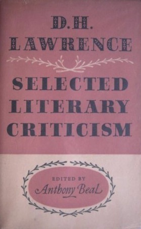 Selected Literary Criticism (ed. Anthony Beal)