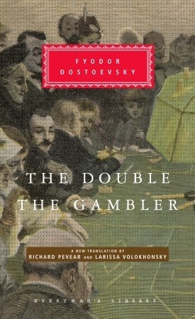 The Double and The Gambler