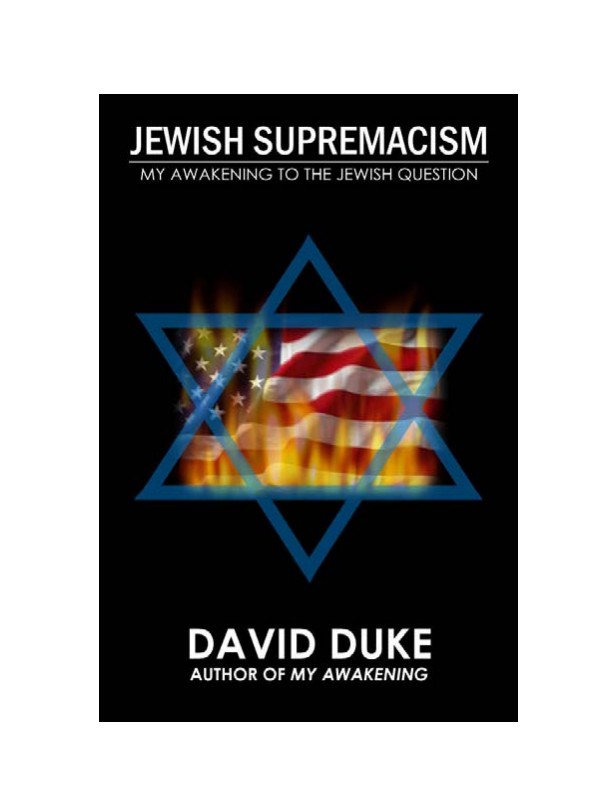 Duke, David; Jewish Supremacism