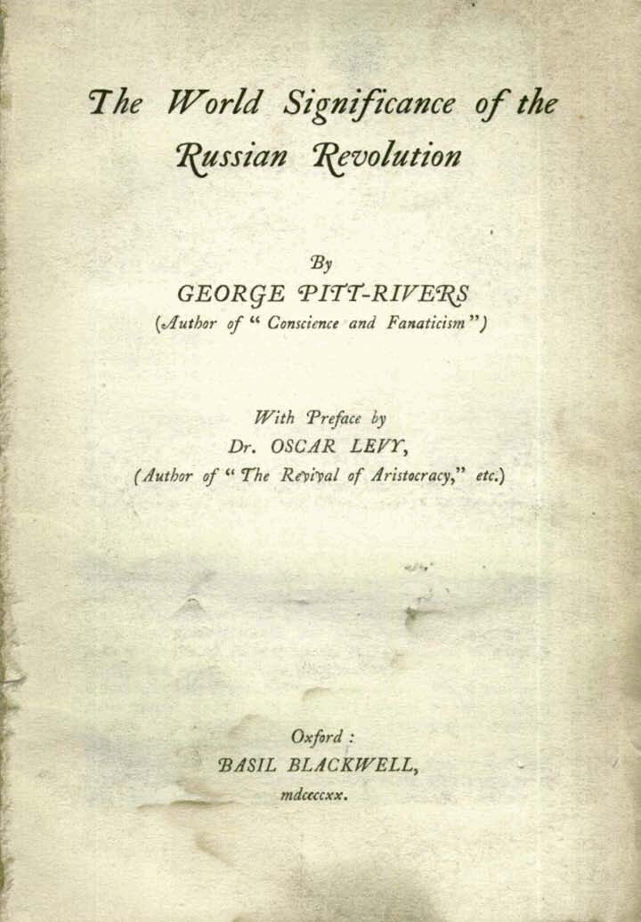 Pitt-Rivers, George; World Significance of the Russian Revolution, The