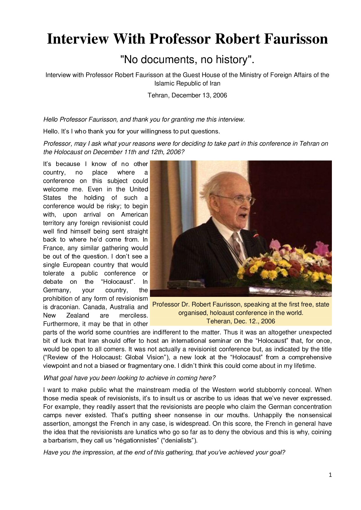 Faurisson, Robert; Interview With Professor Robert Faurisson - No Documents No History - Tehran December 13 2006