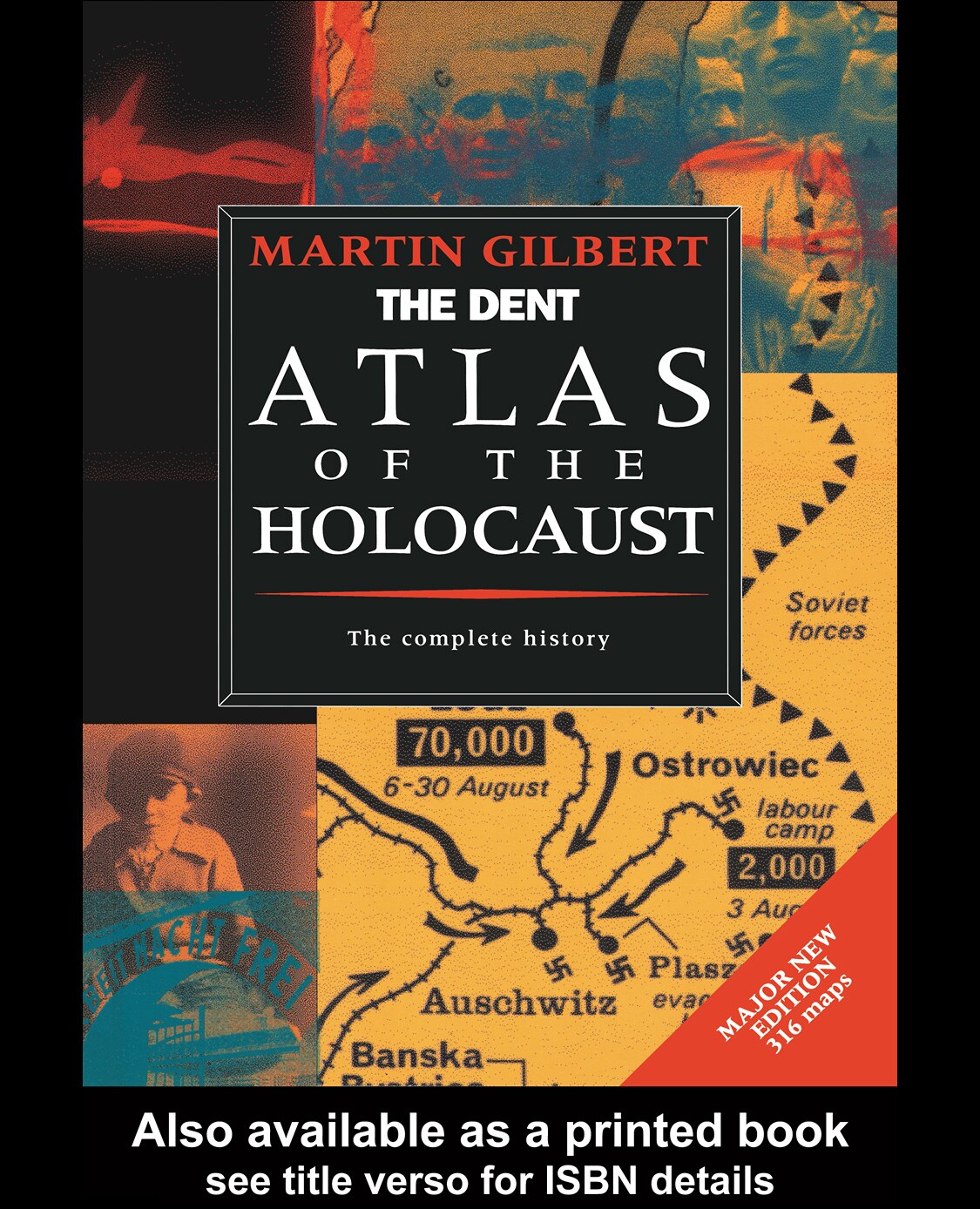 The Dent Atlas of the Holocaust, Second Edition