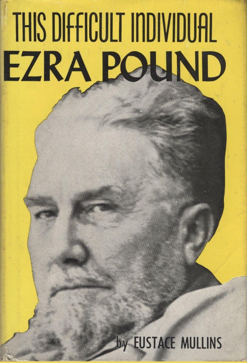 This Difficult Individual, Ezra Pound (1961)