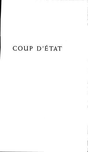 Luttwak, Edward N.; Coup d'Etat - A Practical Handbook