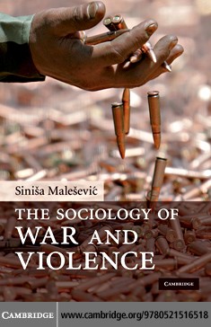 The Sociology of War and Violence