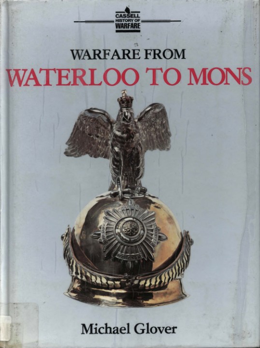 Warfare from Waterloo to Mons