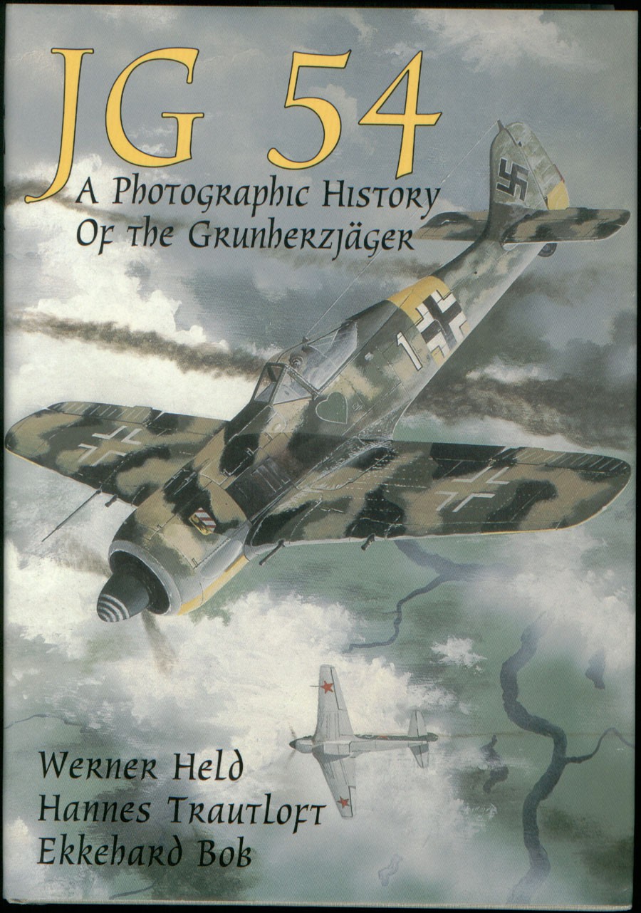 Held, Werner; A Photographic History Of The Gruenherzjaeger