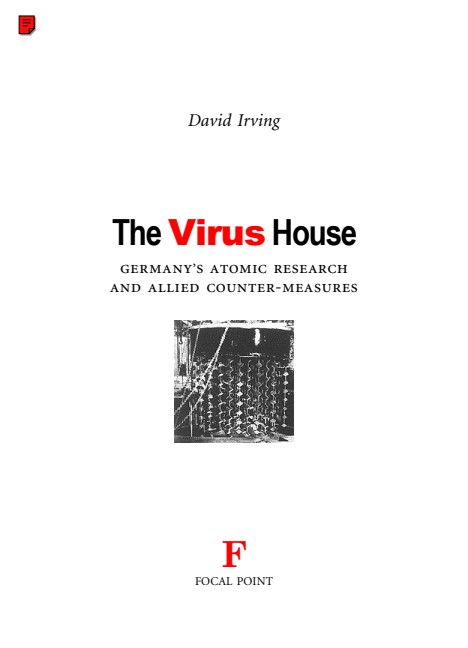 The Virus House