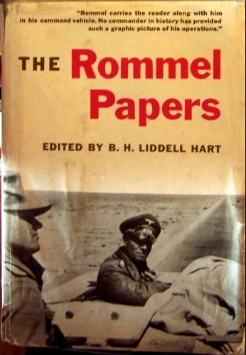 Liddell-Hart, B. H.; The Rommel Papers