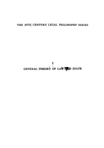 Hans Kelsen - General theory of law and state -Harvard University Press (1949)