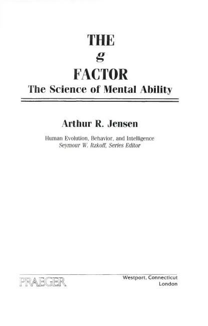 Arthur Jensen - The g Factor