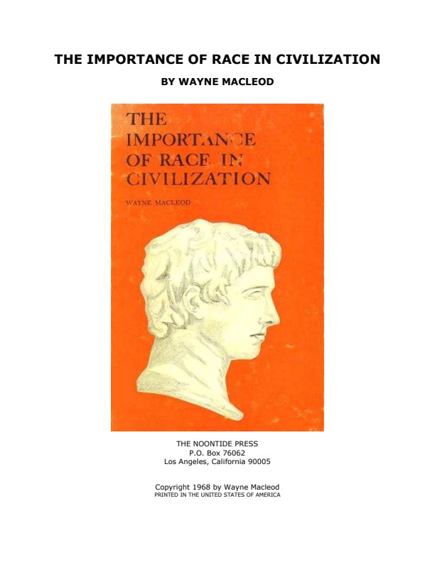 Macleod, Wayne; Importance of Race in Civilization, The