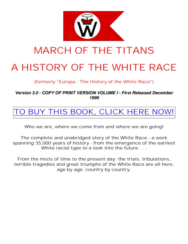 March of the Titans: A History of the White Race