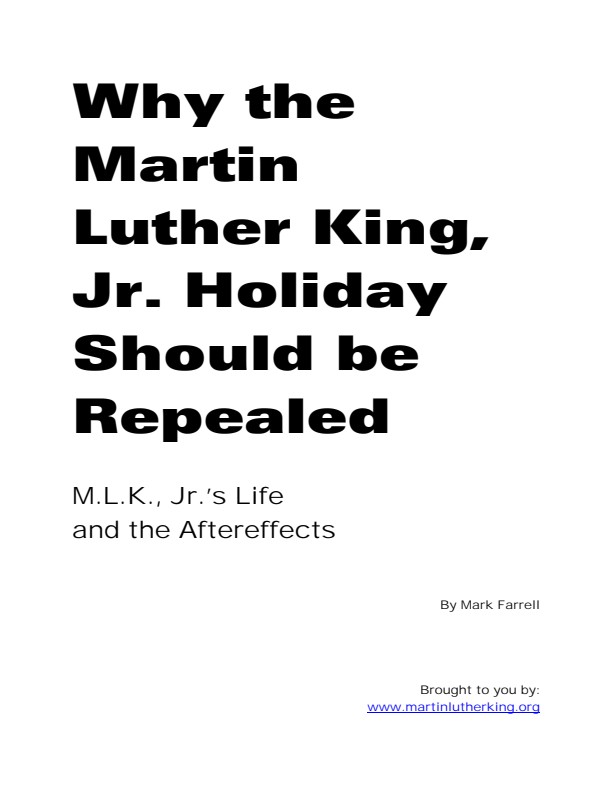 Farrell, Mark; Why The Martin Luther King Jr. Holiday Should be Repealed