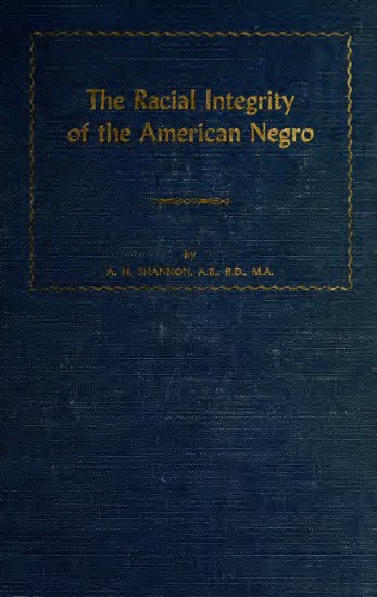 Racial integrity of the American Negro