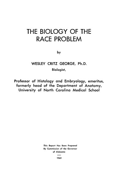 THE BIOLOGY OF THE RACE PROBLEM (1962)