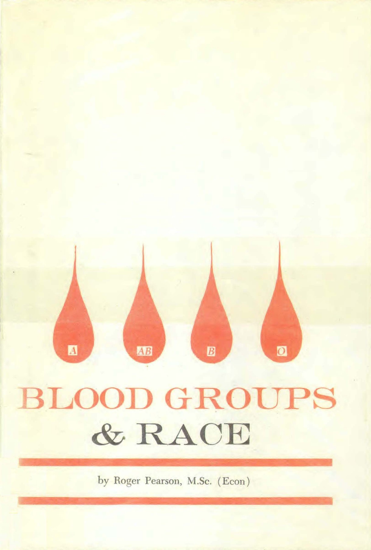 Pearson, Roger; Blood Groups and Race