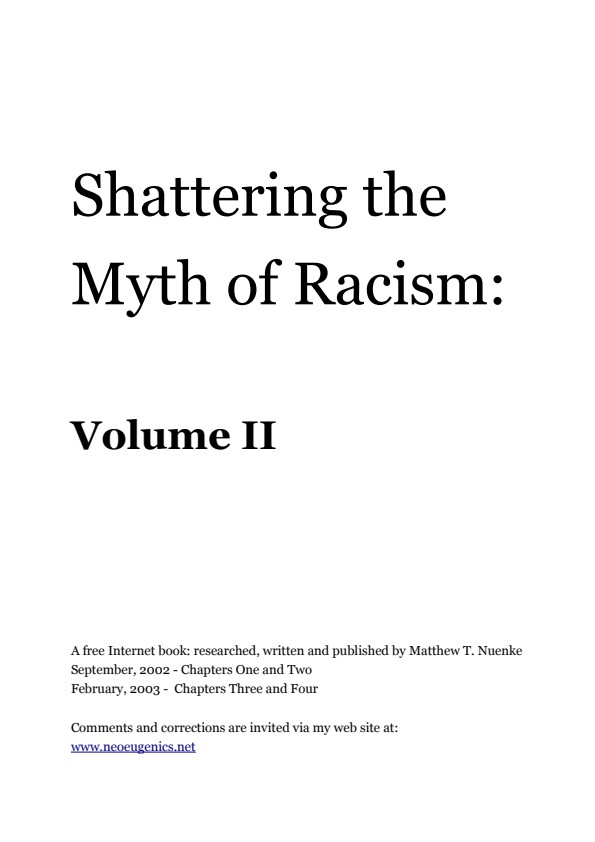 Nuenke, Matt; Shattering the Myth of Racism, Volume II