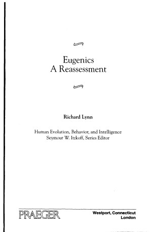 Lynn, Richard; Eugenics, A Reassessment