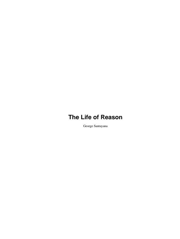 The Life of Reason