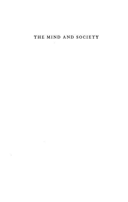 Pareto - The Mind and Society Vol 2; Analysis of Sentiment (Theory of Residues)