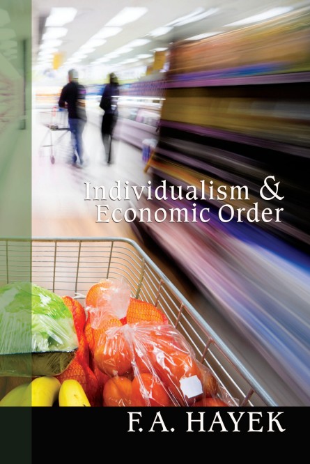 Individualism and Economic Order