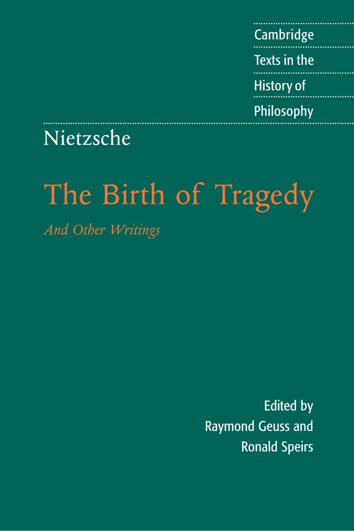 The Birth of Tragedy & Other Writings