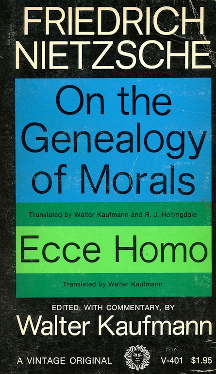 On the Genealogy of Morals / Ecce Homo