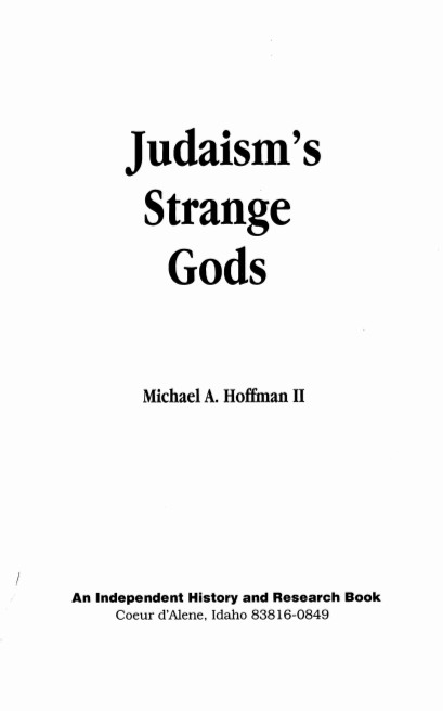 Hoffman, Michael A.; Judaism's Strange Gods