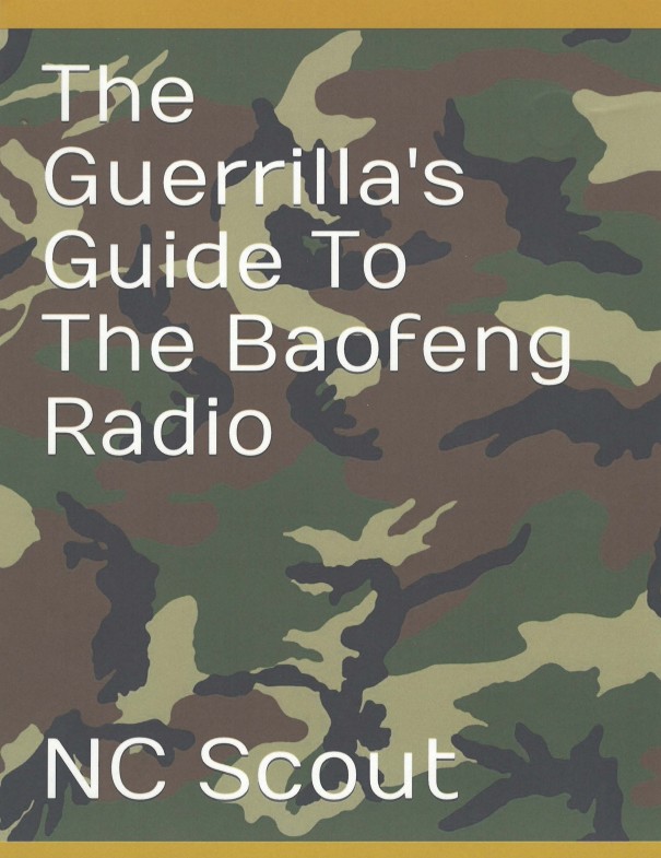 NC Scout - The Guerrilla's Guide to the Baofeng Radio (2022)