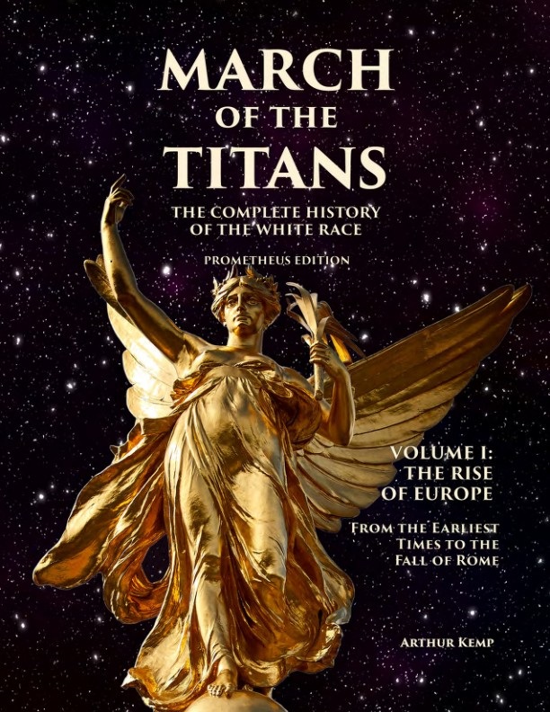 March of the Titans  (Promethus  Edition) Volume I - Arthur Kemp